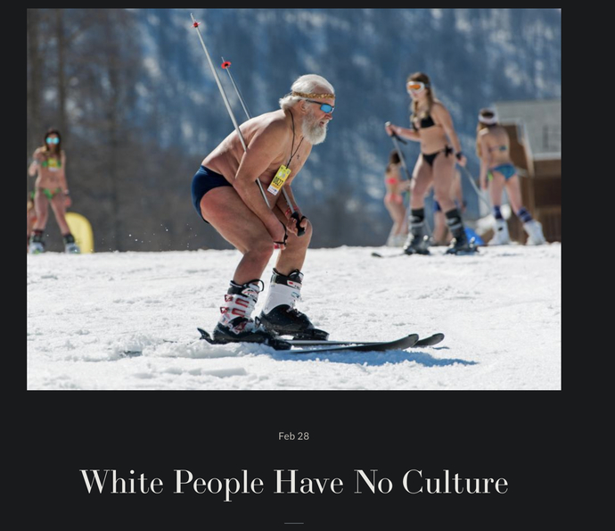 Do White People have a “culture”?