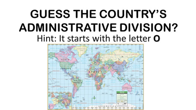 Guess the Country's Administrative Division - starts with "O"?