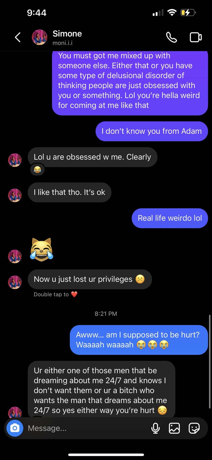 What’s the perfect way to tell this girl about herself after her last response? she thinks she’s a celebrity or something?