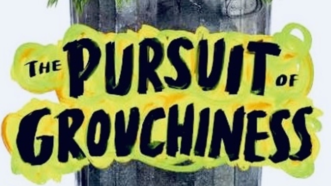 Are you feeling grouchy today?