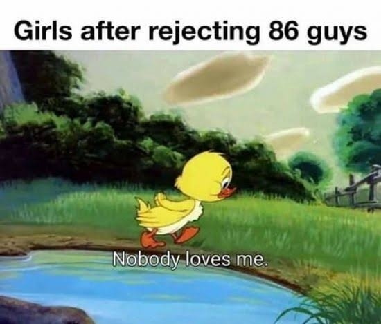 When will you understand that women can have have trouble getting dates too?