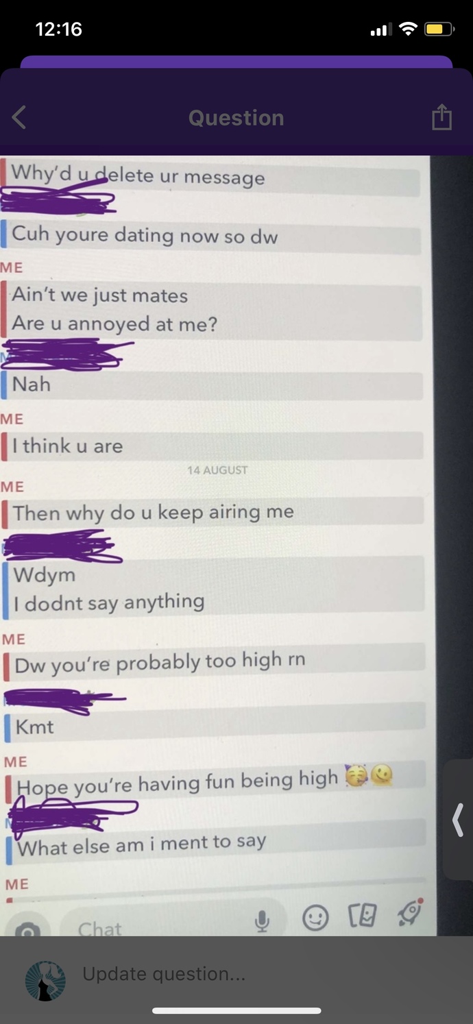 Does he seem jealous cause I’m supposedly dating?