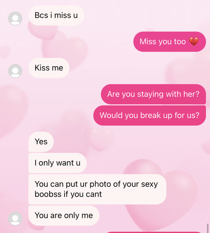 Boyfriend told another woman he’s the love of her life?