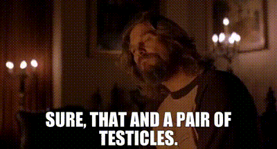 Which on this list most makes a man a man?