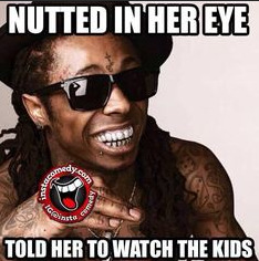 What's your best original Li'l Wayne meme lyric?