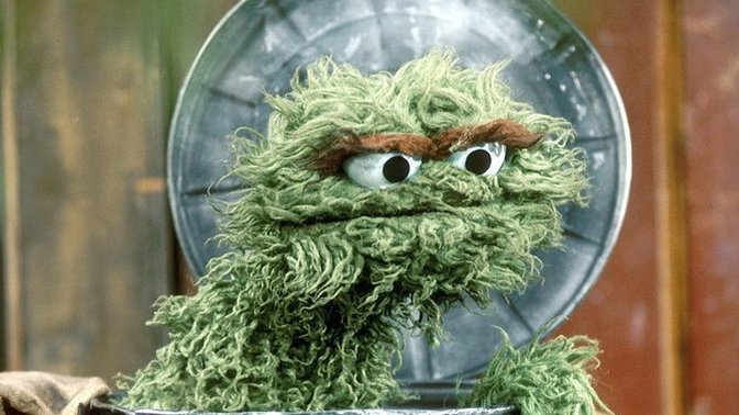 What would you do if you found out Oscar the grouch set up residence in your garbage can?