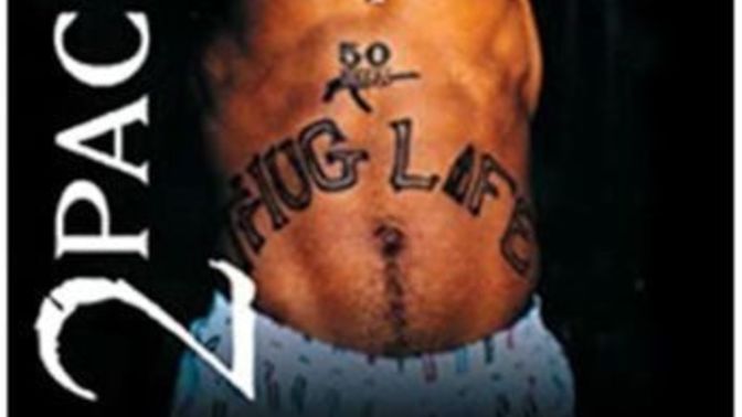 What do you think about Thug Life?