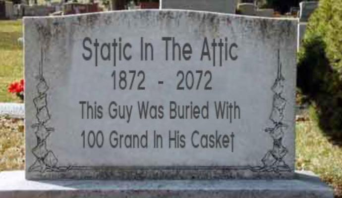 What is written on your future tombstone?