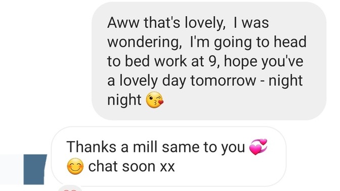 Based on the ending of the chat tonight do you think she likes me or is just being nice?
