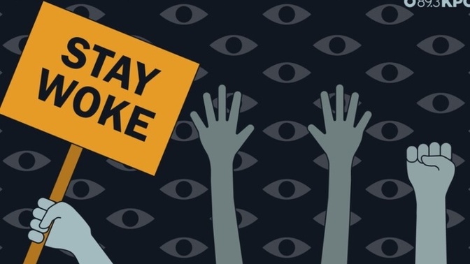 What is “woke” to you, specifically?