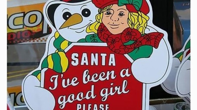 Why has she been a good girl?