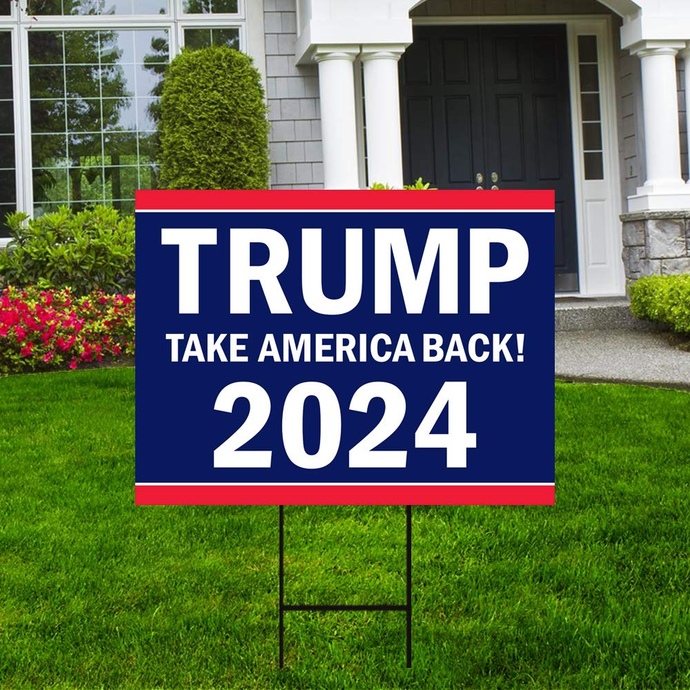 Would you display this Trump sign in the front of your house for $900 per month?