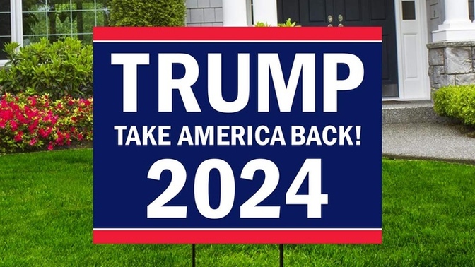 Would you display this Trump sign in the front of your house for $900 per month?