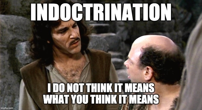 Would you say its indoctrination for teachers at a school or parents to force ones religions onto the kids?