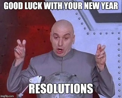 Do you have any new years traditions that you faithfully live by?