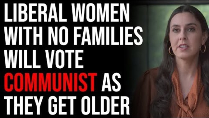 If you are a liberal with no family of your own, do you plan to vote for communism?