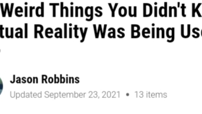 Crazy things people do in virtual reality?