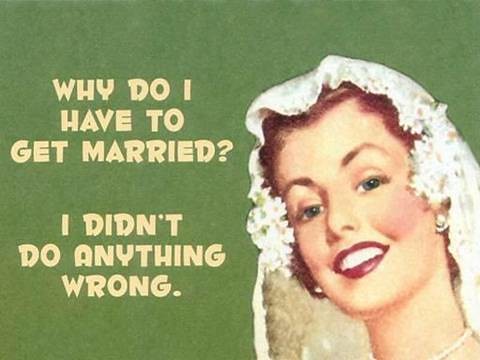 Are there any good girls with the opinion, that marriage is overrated or not needed?