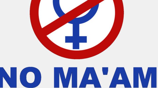 Would you join a group or club called No Ma'am?