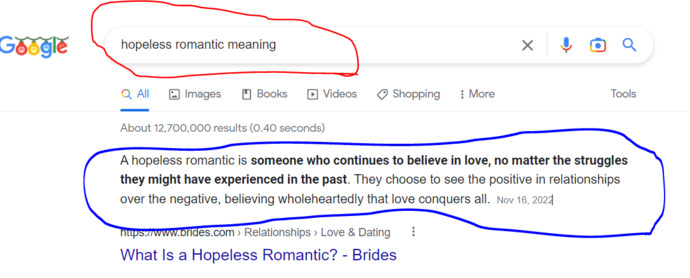 What's the meaning of hopeless romantic?
