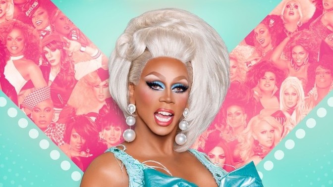 Have you seen RuPaul's Drag Race?