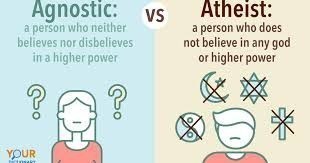 Are you agnostic or atheist?