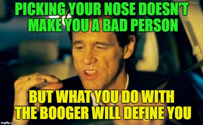 Did you read that picking your nose can lead to getting Alzheimers?