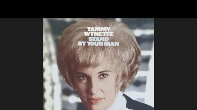 What is your take on this song: "Stand By Your Man" By Tammy Wynette?