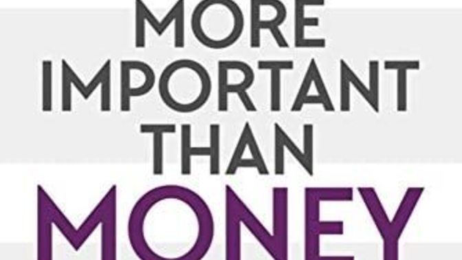 What is more important than money in your opinion?