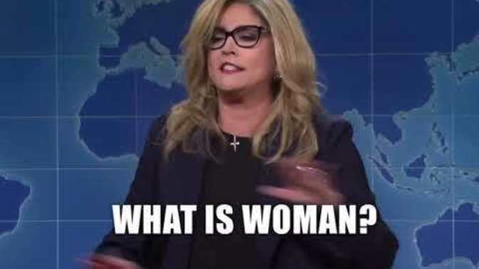 Can you define woman? Or man?