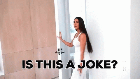 No Kim, no joke!