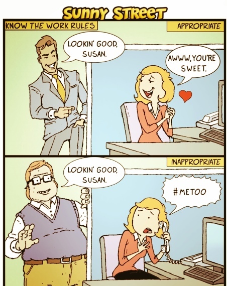 What are the things that if a rich man does something its sexy but if a poor man does the same thing it's harassment to the opposite sex?