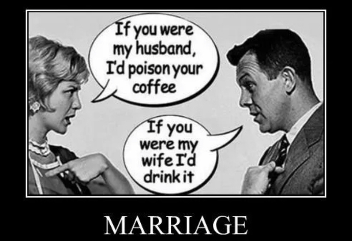 Funny examples of marital bliss? Can you contribute a joke or meme?