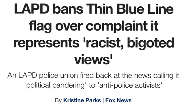 Do you agree with LAPD about the banning of the blue line flag due to it representing racism and being against Black Lives Matter?