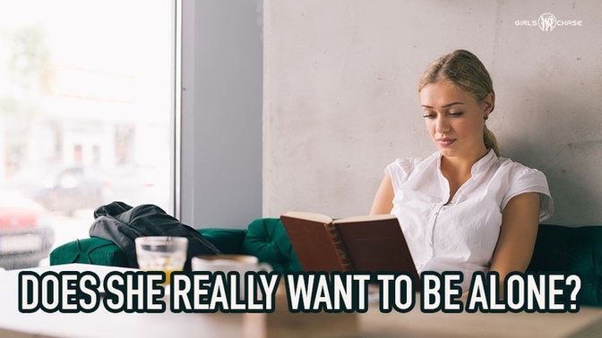 Do girls get bothered or annoyed when they are alone doing their own thing and guys see that as an invitation to hit on her?