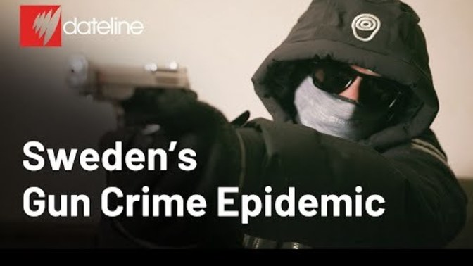 Sweden the Gun violence & Sex Crime Capital of Europe. What is going on in Sweden?