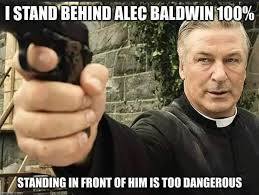 Do you Stand Behind Alec Baldwin?