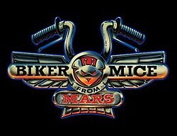 Biker mice from Mars
