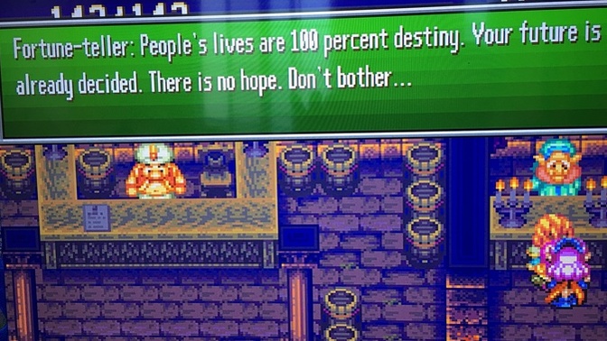 How would you feel if you visited a fortune teller and they didn’t bother reading your fortune and just said ‘you’re doomed’?