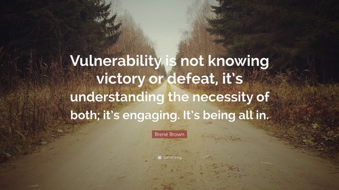 Do you view emotional vulnerability as a ‘weakness’?