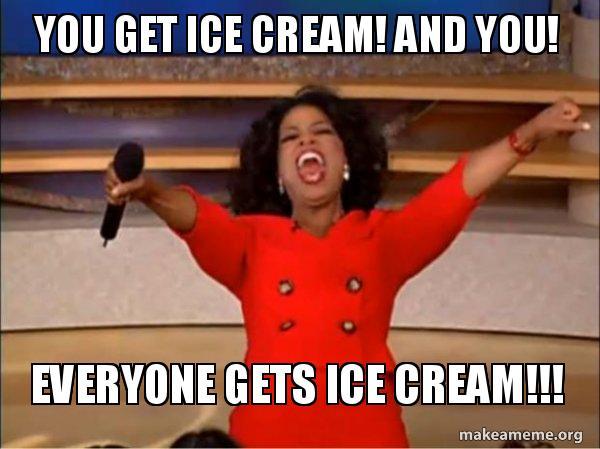 Have you ever actually screamed for ice cream before?