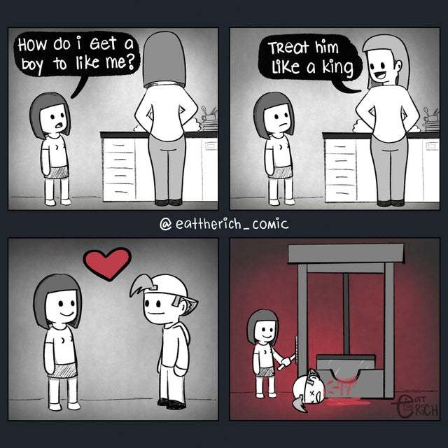 Treating someone like royalty CAN have some drawbacks...
