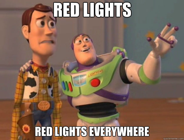 Have you ever had nothing but red lights when trying to drive somewhere?