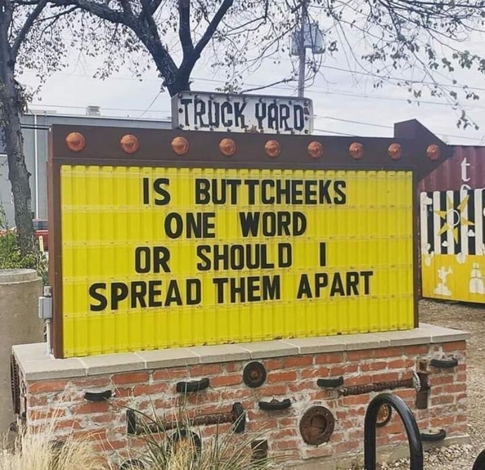 Ever see some funny signs that made you chuckle when you were in a bad mood?