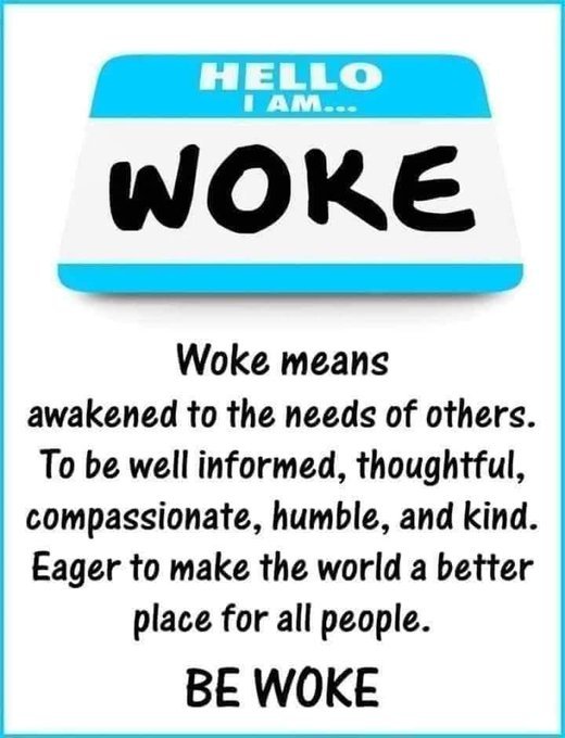 Can you define Woke?
