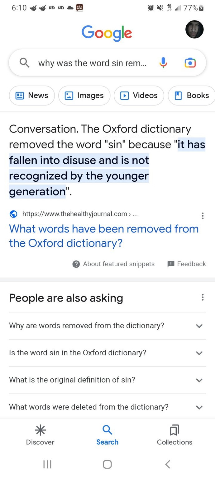 What do you think about the fact they removed the word sin out from the dictionary?
