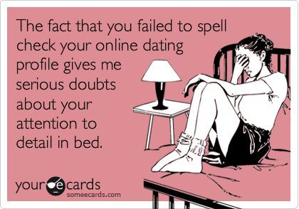 Is bad spelling a turn off for you?