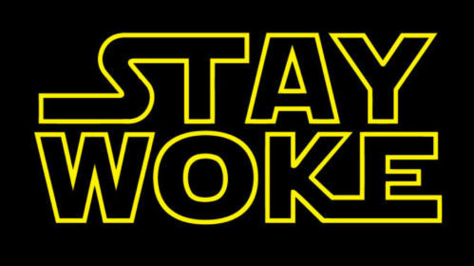 Would you be open to a Woke Star Wars?