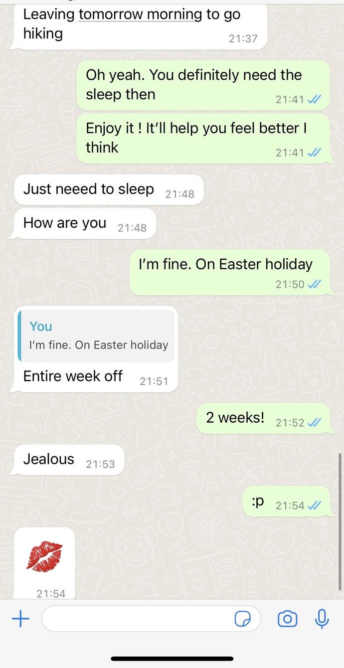 He hasn’t messaged me in two days the he messaged me at 10pm saying he just finished work. is he still interested?