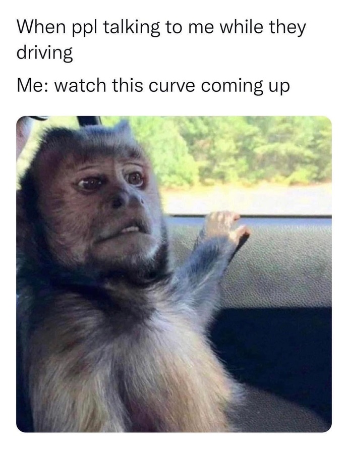 Are you a backseat driver? Or you just let the driver do whatever they